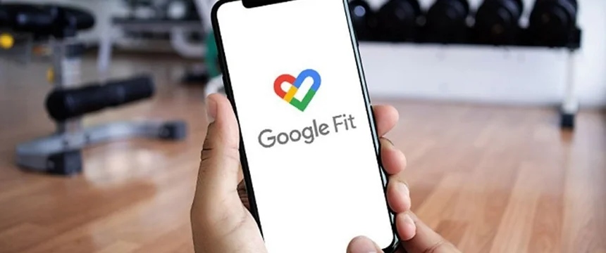 گوگل فیت؛ آموزش نحوه کار با Google Fit + دانلود برای اندروید و ایفون
