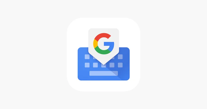 کیبورد گوگل؛ دانلود جی بورد (Gboard) برای اندروید و ایفون