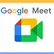 گوگل میت؛ دانلود سرویس google meet