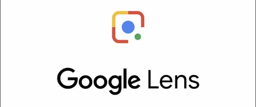 گوگل لنز؛ دانلود برنامه Google Lens اندروید و ایفون + نصب و فعالسازی