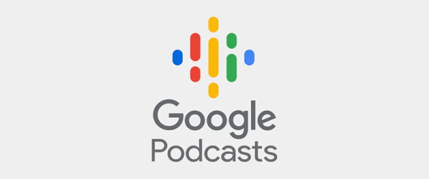 پادکست گوگل؛ دانلود برنامه Google Podcasts برای اندروید و ایفون