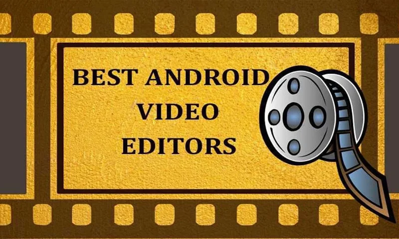 بهترین نرم افزار ویرایش فیلم اندروید؛ معرفی 8 اپلیکیشن برتر ادیت ویدئو