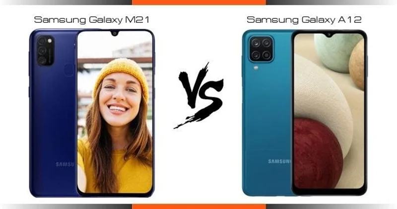 مقایسه گوشی m21 با a12؛ کدام گوشی اقتصادی بهتر است؟