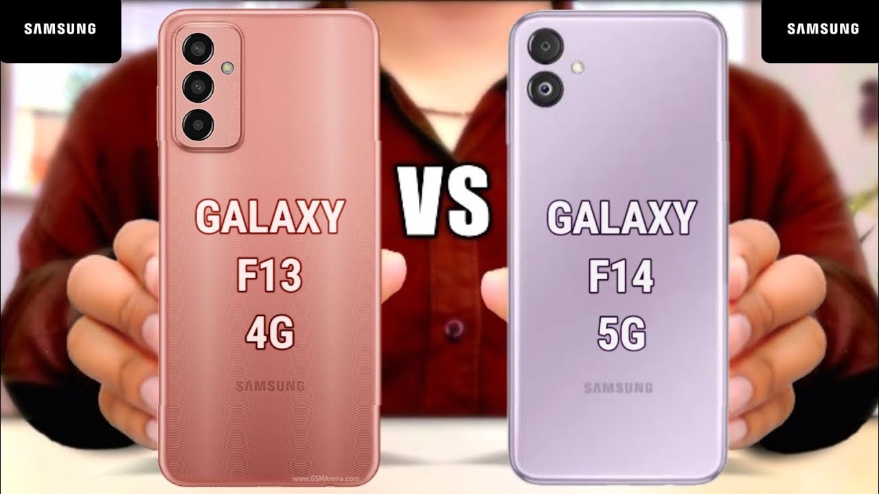 مقایسه گوشی f14 با f13: کدام گوشی بهتر است و ارزش خریدن دارد؟